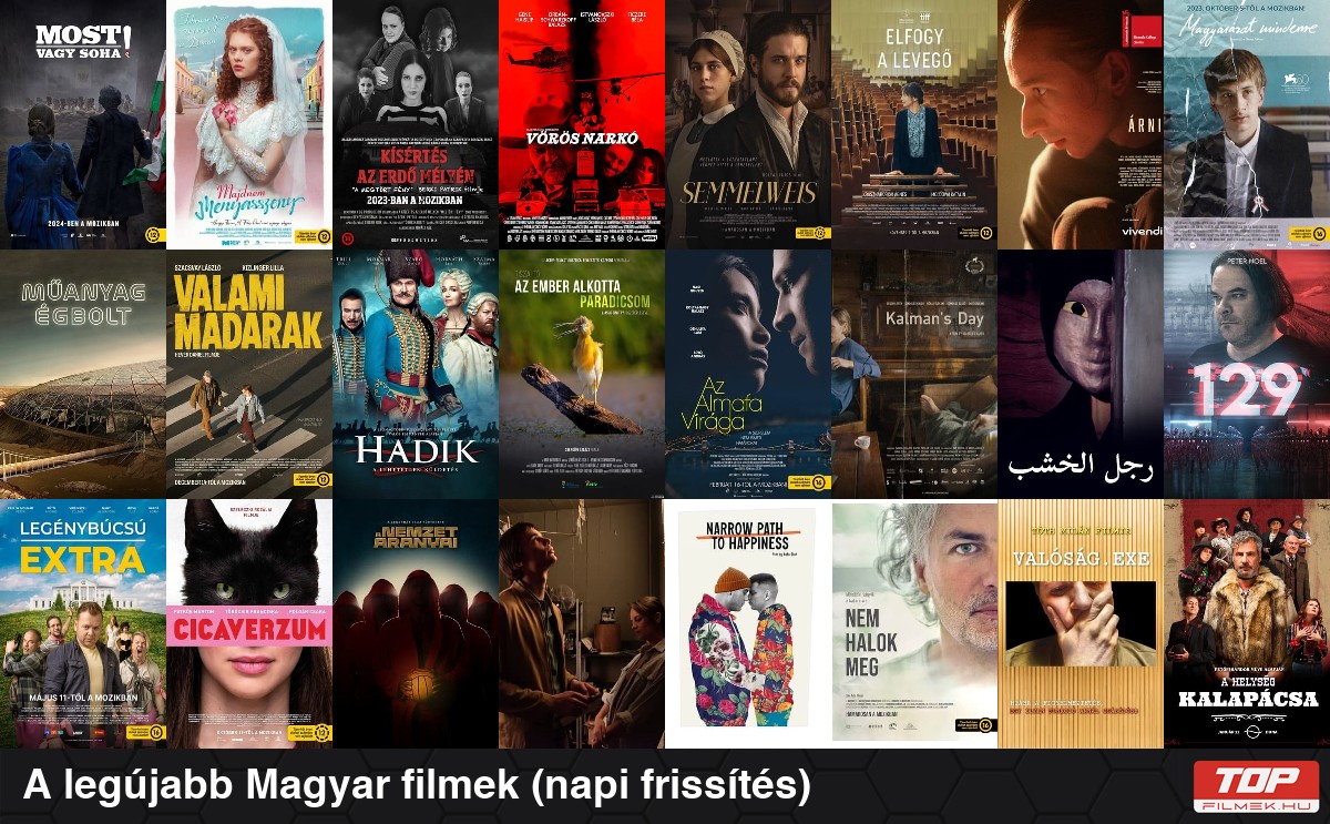 A legújabb magyar filmek (napi frissítés)